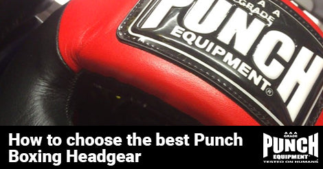 How to choose the best Punch Boxing Headgear