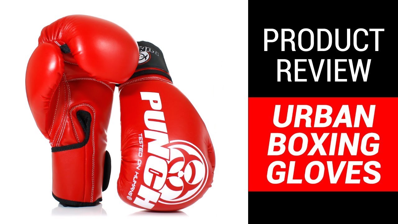 Urban Boxing Gloves - Product Review